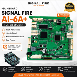SF - Mainboard Signal Fire AI-6A+ Fusion Splicer Sparepart Fiber Optik